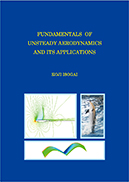 FUNDAMENTALS OF UNSTEADY AERODYNAMICS AND ITS APPLICATIONS